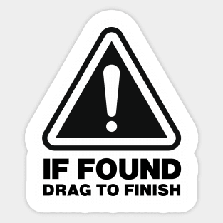 Running Hazard If Found Triangle Sticker